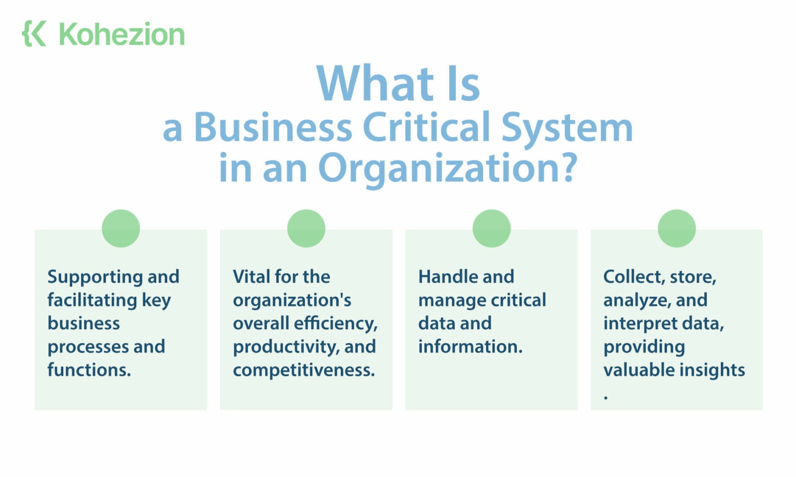 Business Critical Systems