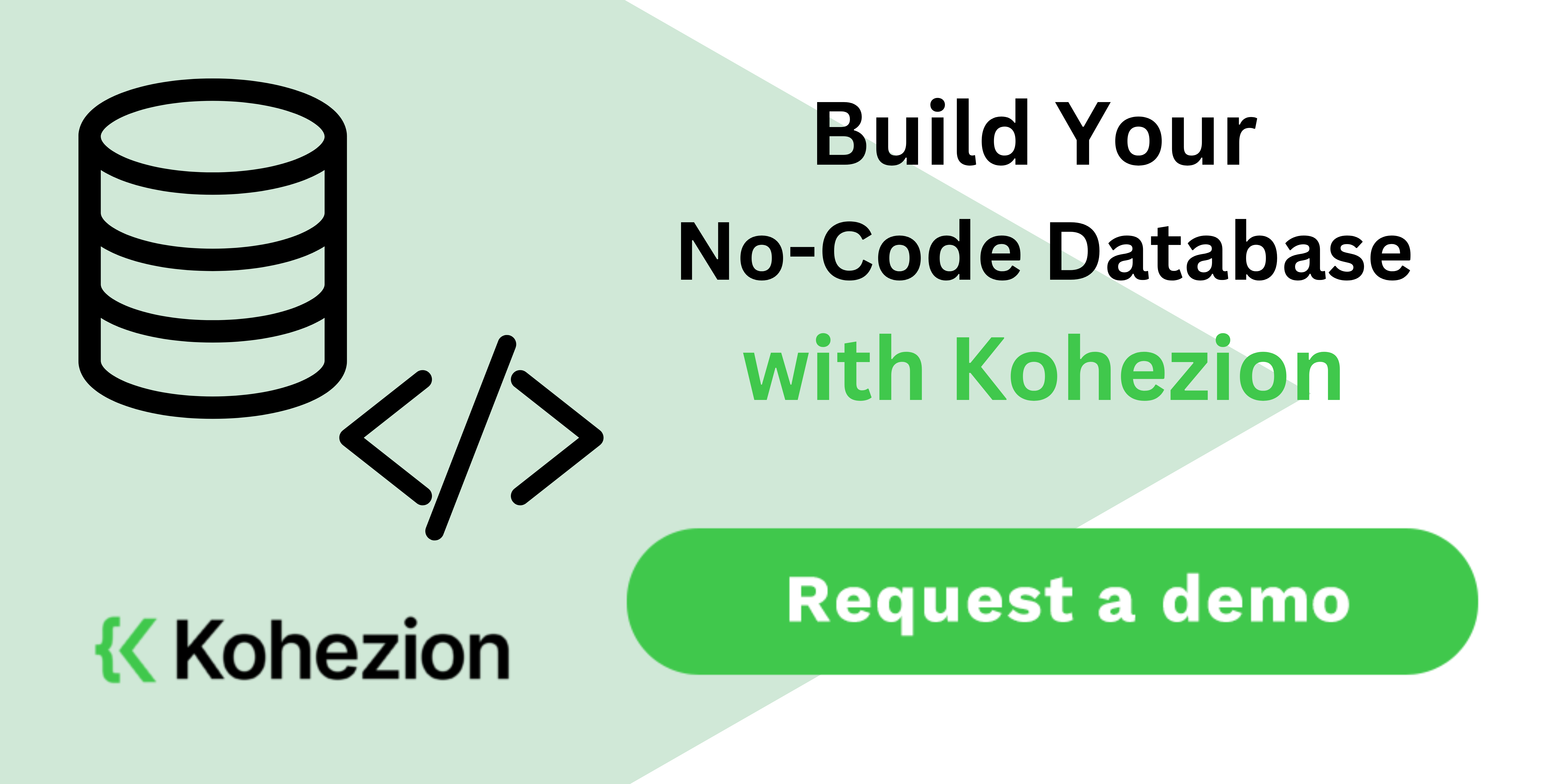 build your no code database with kohezion