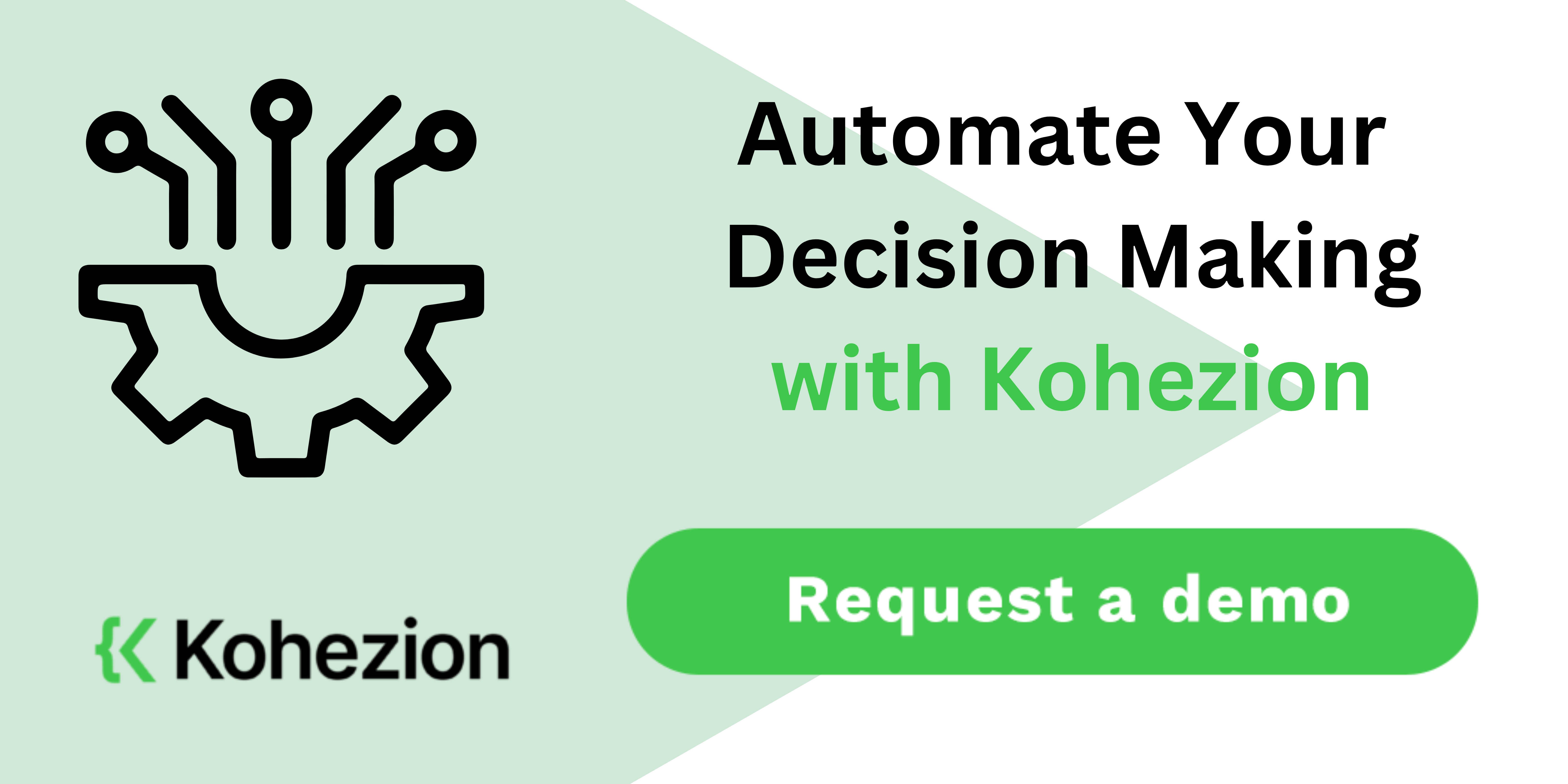 automate your decision making with kohezion