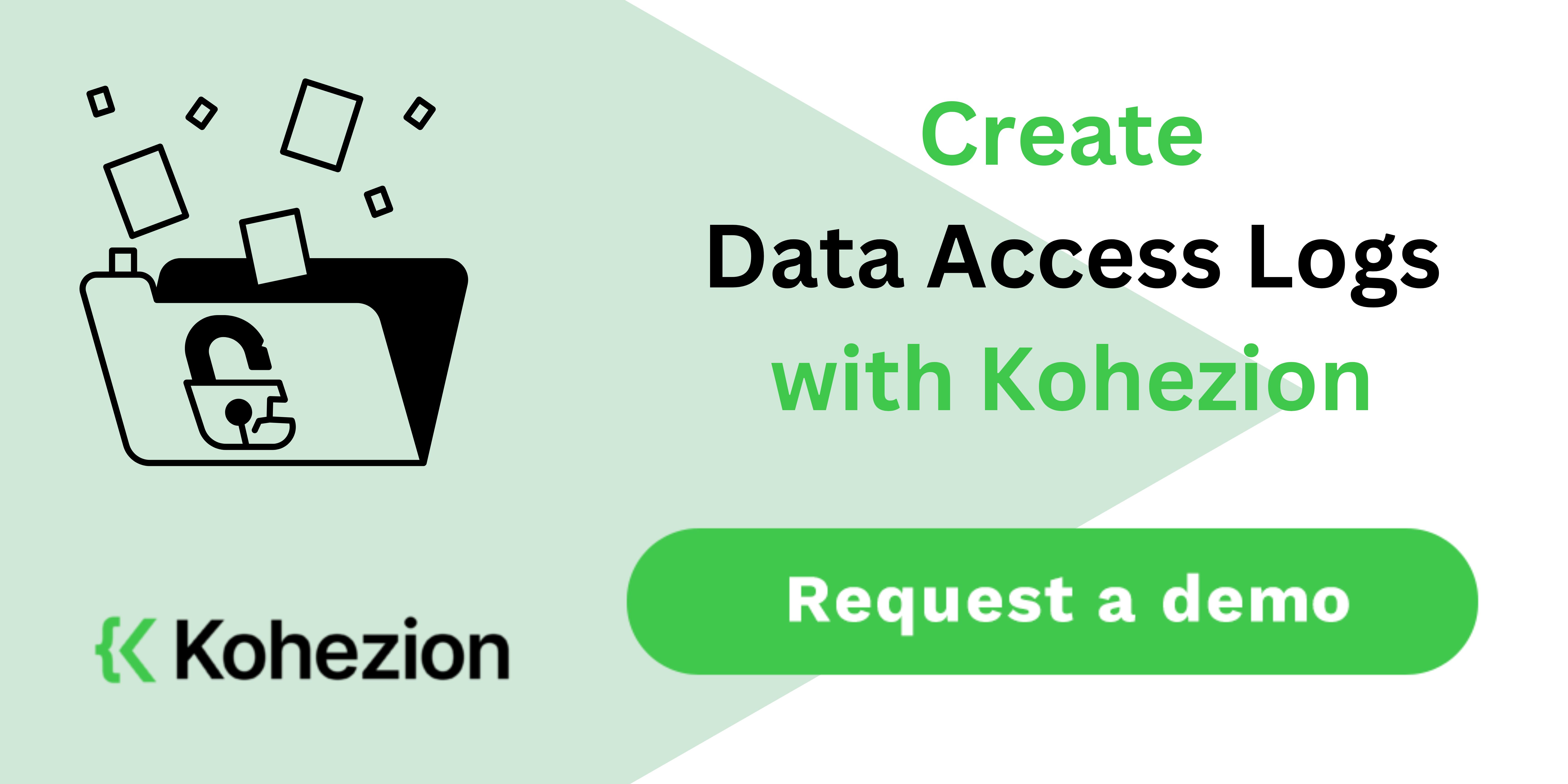 create data access logs with kohezion