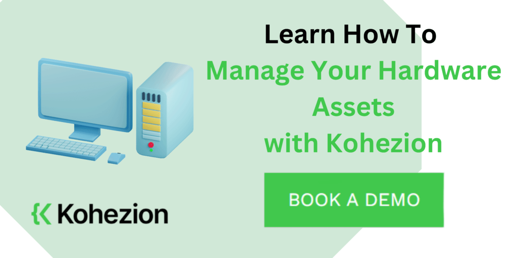 cta manage your hardware assets with kohezion