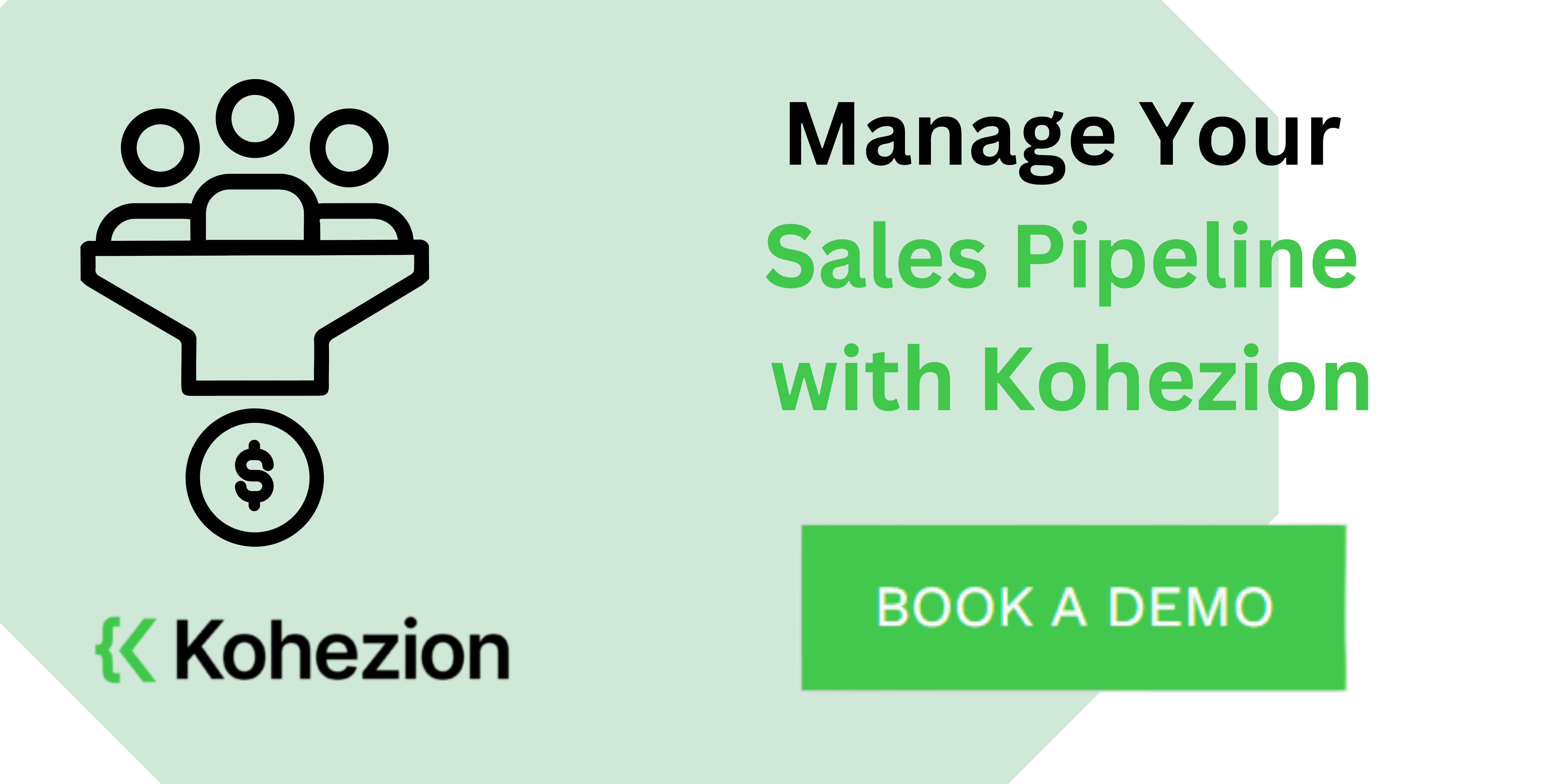 cta book a demo to manage your sales pipeline with kohezion