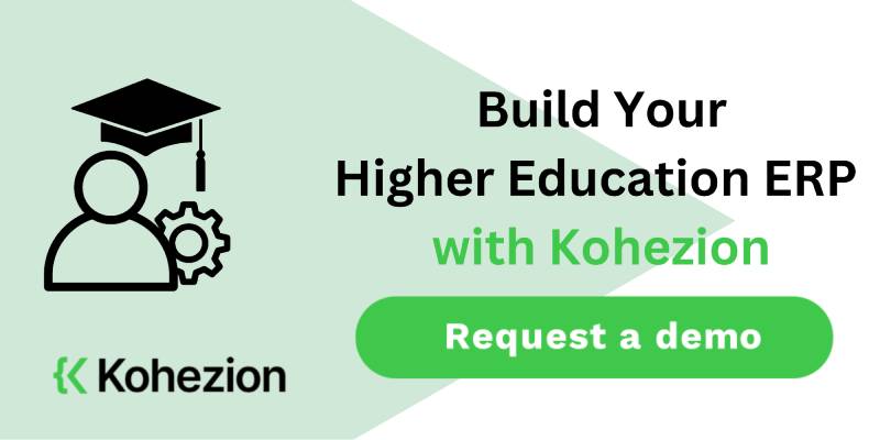 build your higher education erp system with kohezion