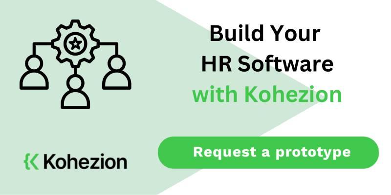 request a demo and build your hr software with kohezion