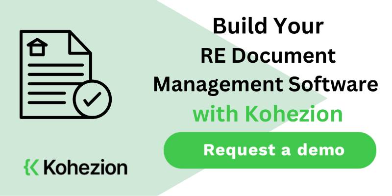 request a demo and build your real estate document management software with kohezion