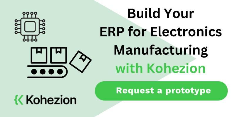 request a prototype ero for electronics manufacturing from kohezion