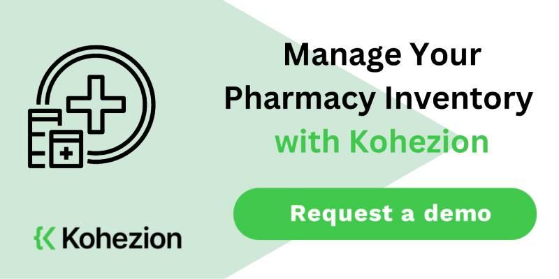 request a demo and manage your pharmacy inventory with kohezion