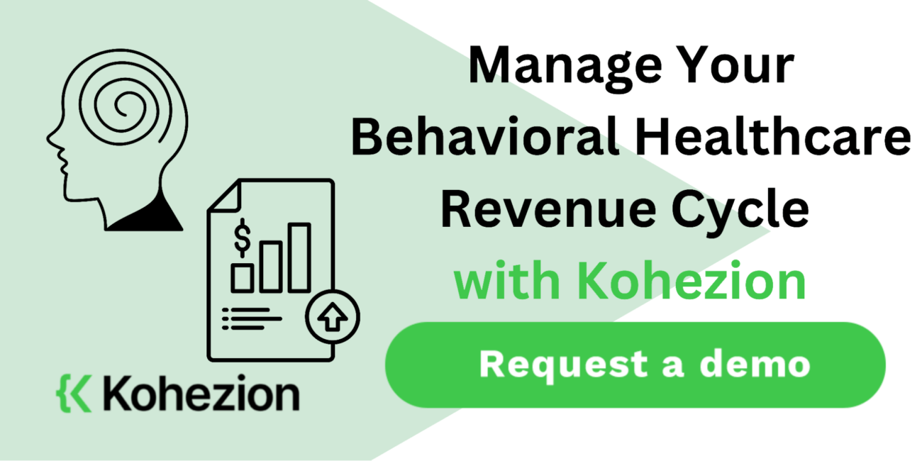 request a demo and manage your behavioral healthcare cycle with kohezion