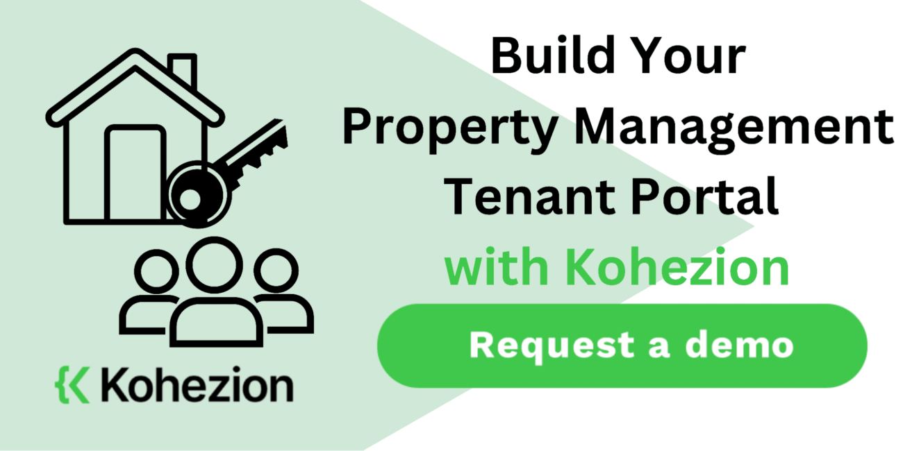 request a demo and build your property management tenant portal with kohezion