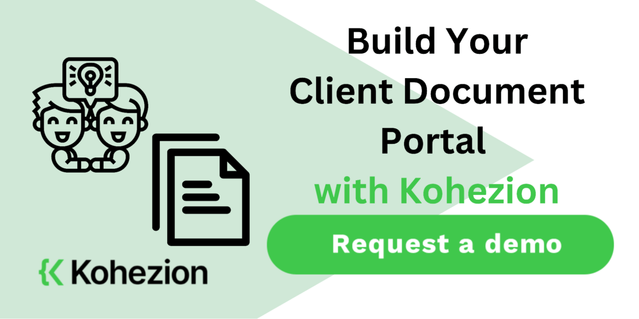 request a demo and build your client document portal with kohezion