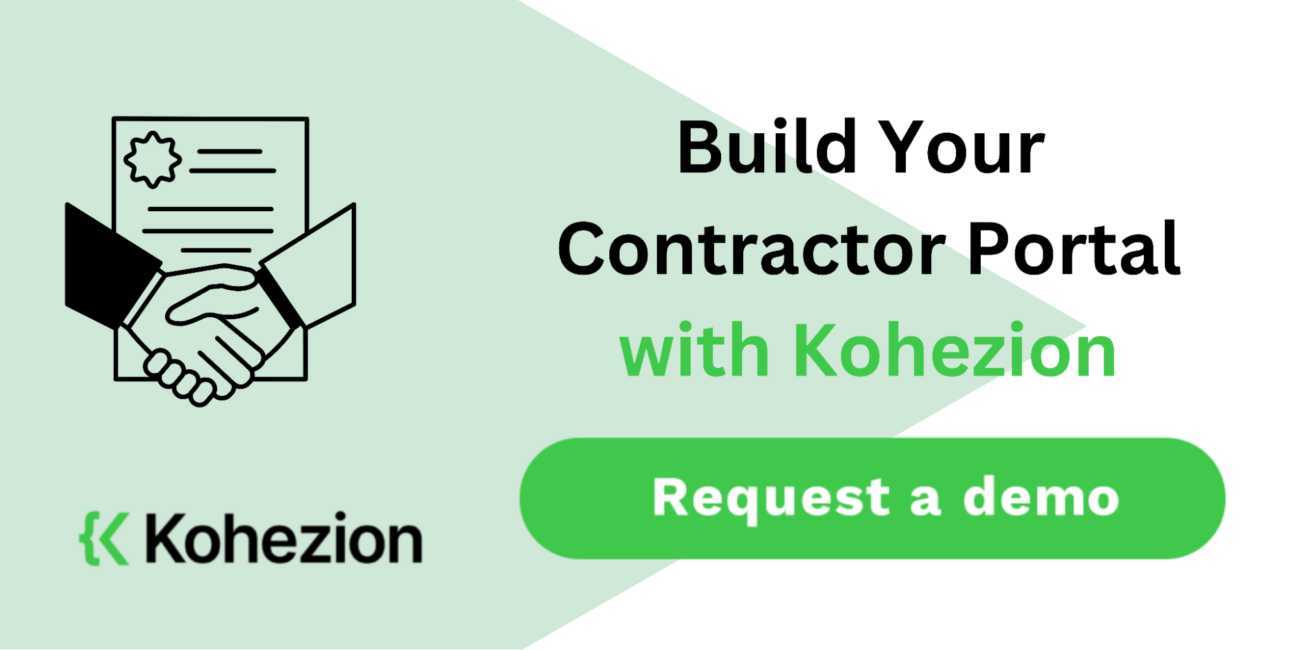 request a demo and build your contractor portal with kohezion