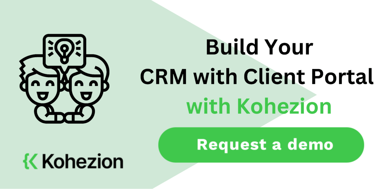 request a demo and build your crm with client portal with kohezion