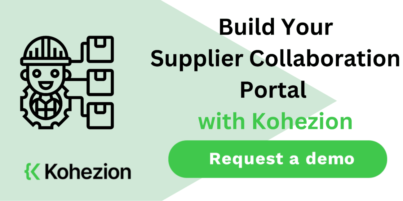 request a demo and build your supplier collaboration portal with kohezion