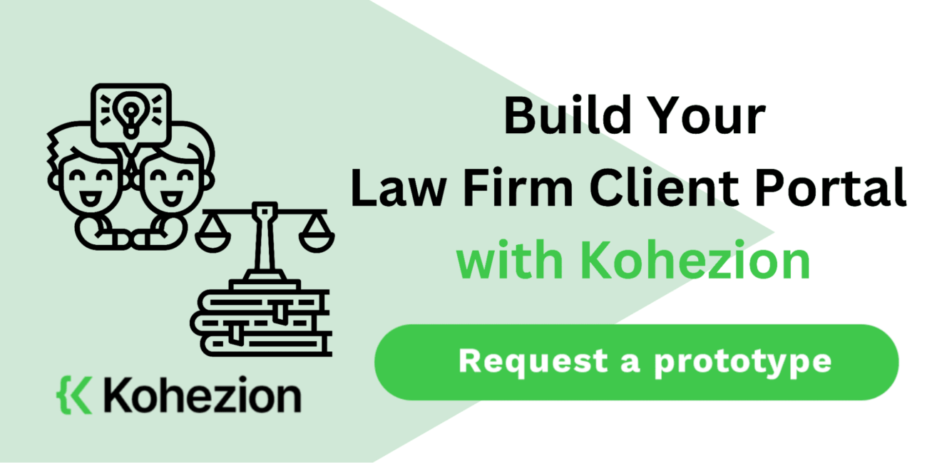 request a demo and buold your law firm client portal with kohezion