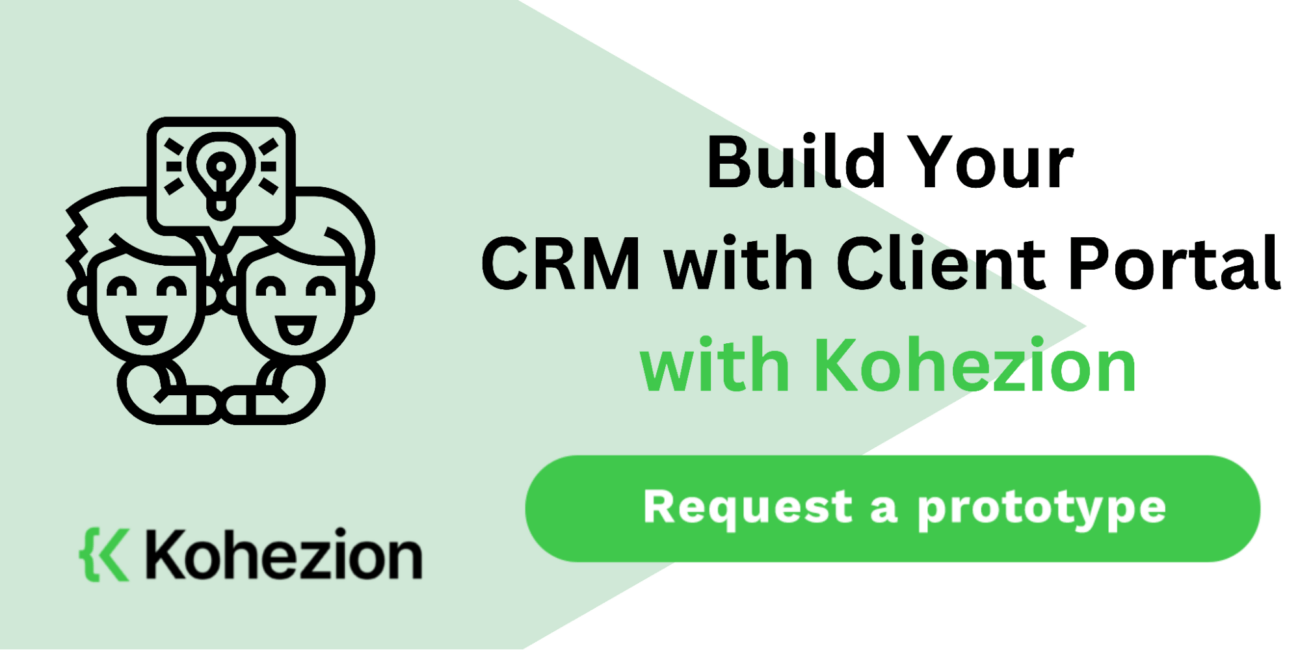 request a prototype crm with client portal softare from kohezion